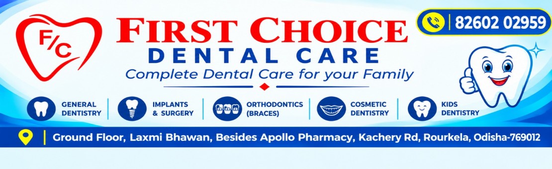 FIRST CHOICE DENTAL CARE
